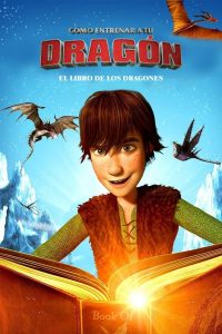 Cómo entrenar a tu dragón: El libro de los dragones