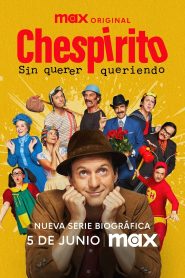Chespirito: Sin querer queriendo: Temporada 1