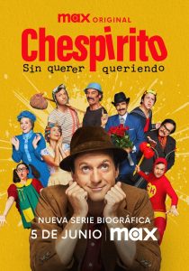 Chespirito: Sin querer queriendo: Temporada 1